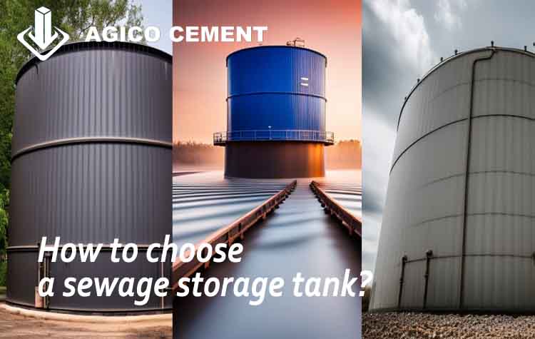 How To Choose A Sewage Storage Tank?